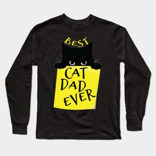 Cat Dads are the Best Long Sleeve T-Shirt